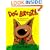 Dog Breath!: Horrible Trouble With Hally Tosis