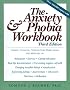 The Anxiety & Phobia Workbook The Anxiety & Phobia Workbook