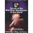 Secrets of the Best Data Warehouses in the World