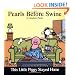 This Little Piggy Stayed Home: A Pearls Before Swine Collection