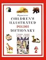 The Children's Illustrated Polish Dictionary: English-Polish/Polish-English