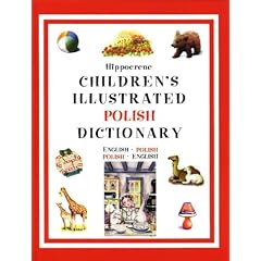 Dic Children's Illustrated Polish Dictionary: English-Polish, Polish-English