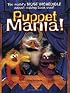 Puppet Mania!