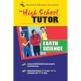 High School Earth Science Tutor (High School Tutors) by The Staff of REA