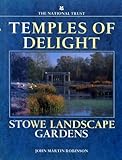 Temples of delight : Stowe Landscape Gardens