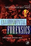 Environmental Forensics: Contaminant Specific Guide