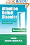 Attention Deficit Disorder: Practical Coping Mechanisms, Second Edition
