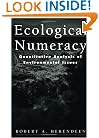 Ecological Numeracy: Quantitative Analysis of Environmental Issues