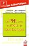 La PNL avec les mots de tous les jours
