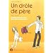 Un dr�le de p�re : Tome 3