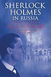 Sherlock Holmes in Russia