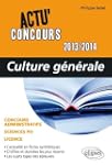 Culture G�n�rale 2013-2014 Concours A...