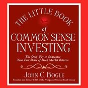 The Little Book of Common Sense Investing | [John C. Bogle]