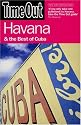Time Out Havana: And the Best of Cuba (Time Out Guides)