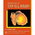 Essentials of Stem Cell Biology