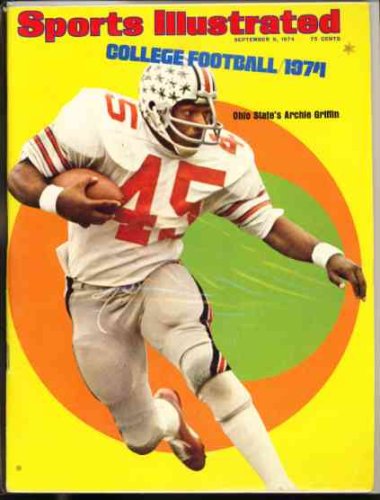 Sports Illustrated Magazine September 9, 1974 (College Football Issue Archie Griffin)
