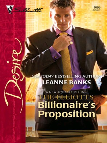 Billionaire's Proposition (The Elliotts)