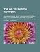 The WB Television Network: The WB network affiliates, WB network shows, Buffy the Vampire Slayer, Angel, Dawson's Creek, Charmed, Smallville