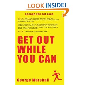 Get Out While You Can - Escape The Rat Race