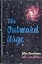 The Outward Urge