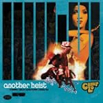 Another Heist [Explicit] - Camp Lo