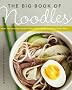 Big Book of Noodles
