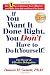 If You Want It Done Right, You Don't Have to Do It Yourself!: The Power of Effective Delegation