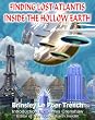 Finding Lost Atlantis Inside the Hollow Earth