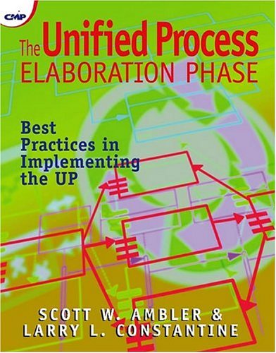 Image of: The Unified Process Elaboration Phase: Best Practices in Implementing the UP