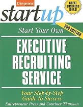 Start Your Own Executive Recruiting Business