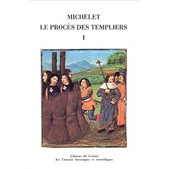Le Proc�s des Templiers, tome 1 (texte en latin)