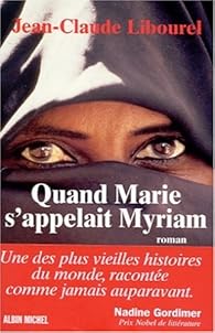 Quand Marie S Appelait Myriam Jean Claude Libourel Babelio