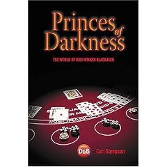 Princes of Darkness: The World of High Stakes Blackjack