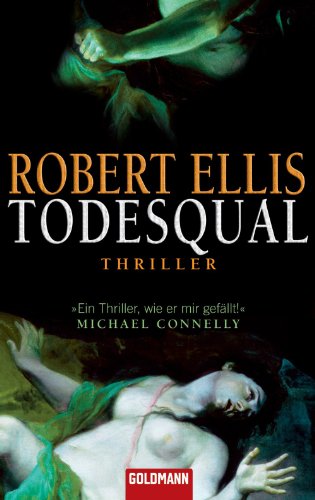 Buch - Cover Todesqual: Thriller - Robert Ellis - Goldmann Verlag