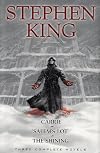 Stephen King: Three Complete Novels: Carrie; Salem's Lot; The Shining