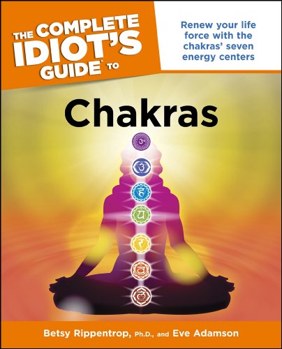 The Complete Idiot's Guide to Chakras (Idiot's Guides)