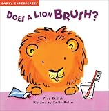 Books : Does a Lion Brush? (Early Experiences)