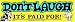 DON'T LAUGH IT'S PAID FOR! decal bumper sticker