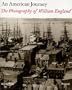 An American Journey: The Photography of William England