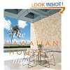 The Hawaiian House Now