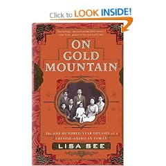 On Gold Mountain: The 100-Year Odyssey of a Chinese-American Family