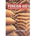 Foreign Aid: Diplomacy, Development, Domestic Politics