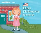 Elizas Kindergarten Surprise