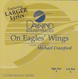 On Eagle's Wings [Accompaniment/Performance Track]