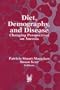 Diet, Demography, and Disease: Changing Perspectives on Anemia (Foundations of Human Behavior)