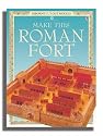 Make This Roman Fort (Usborne Cut-out Models)