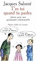 T'es toi quand tu parles : Jalons pour une grammaire relationnelle