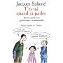 T'es toi quand tu parles : Jalons pour une grammaire relationnelle