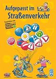 Produkt-Bild: Aufgepasst im Stra&szlig;enverkehr