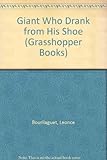 The giant who drank from his shoe, and other stories